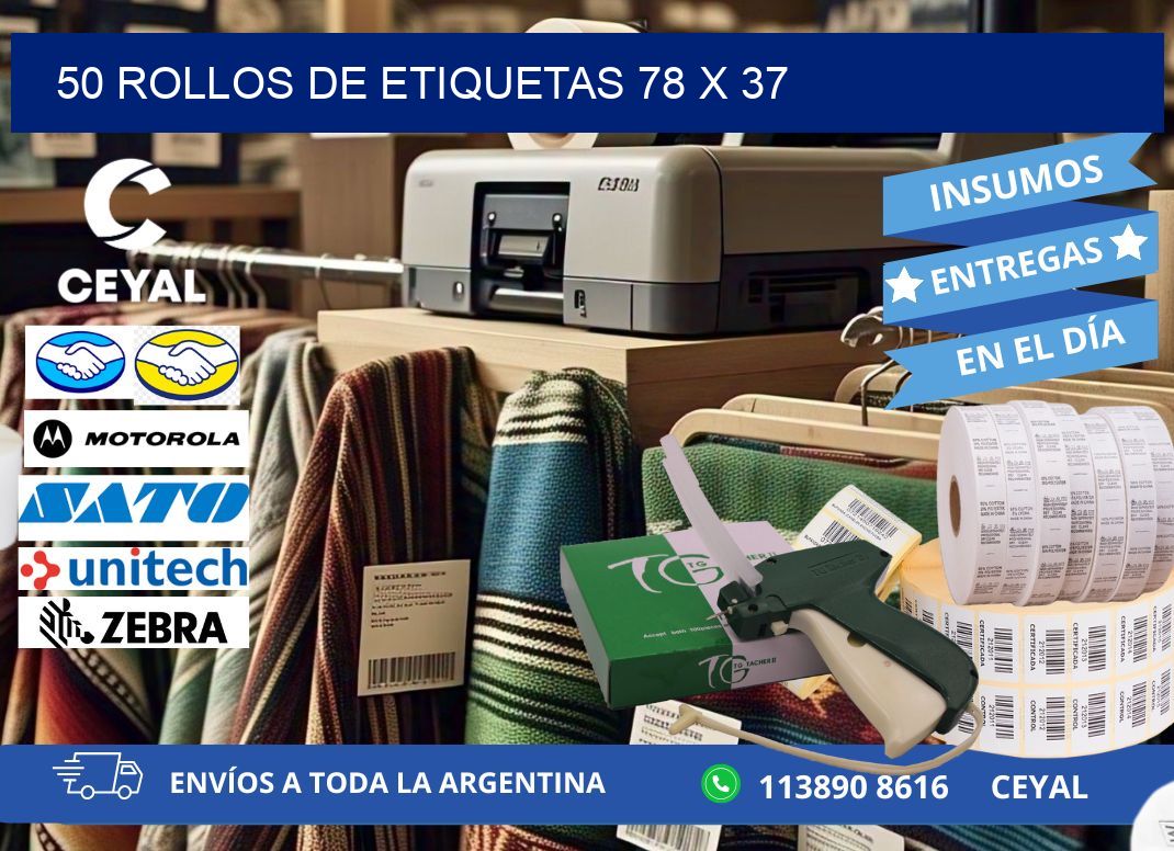 50 ROLLOS DE ETIQUETAS 78 x 37