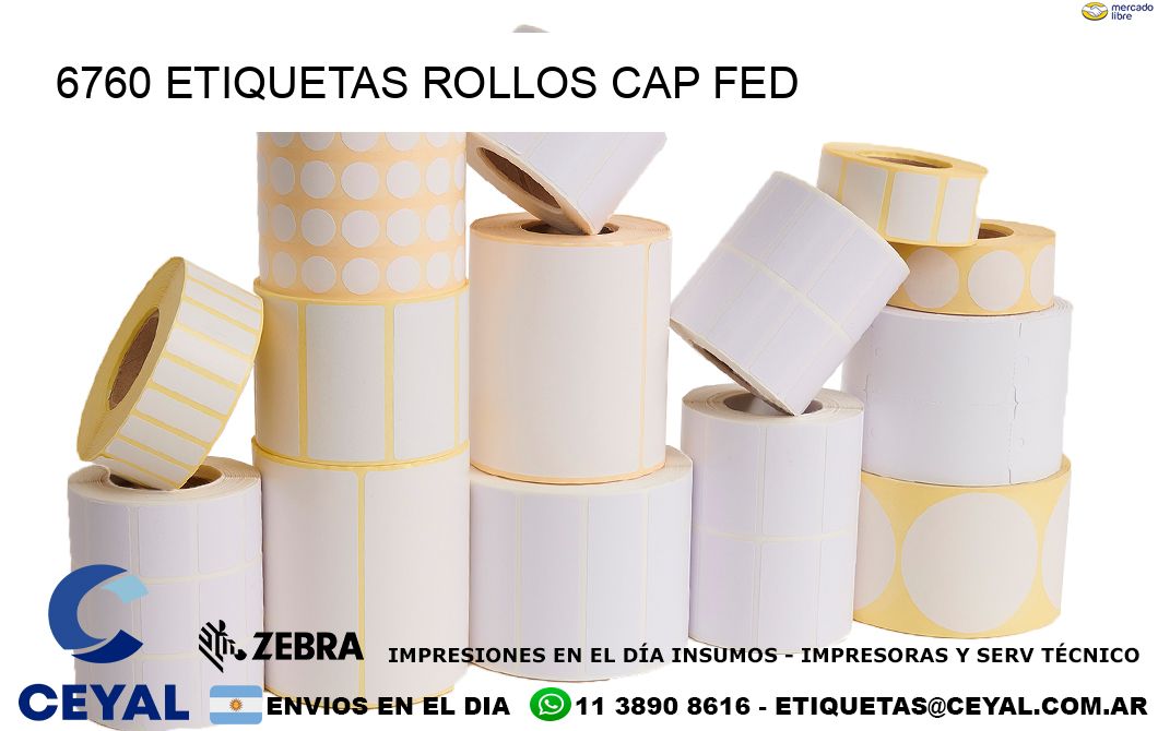 6760 etiquetas rollos CAP FED