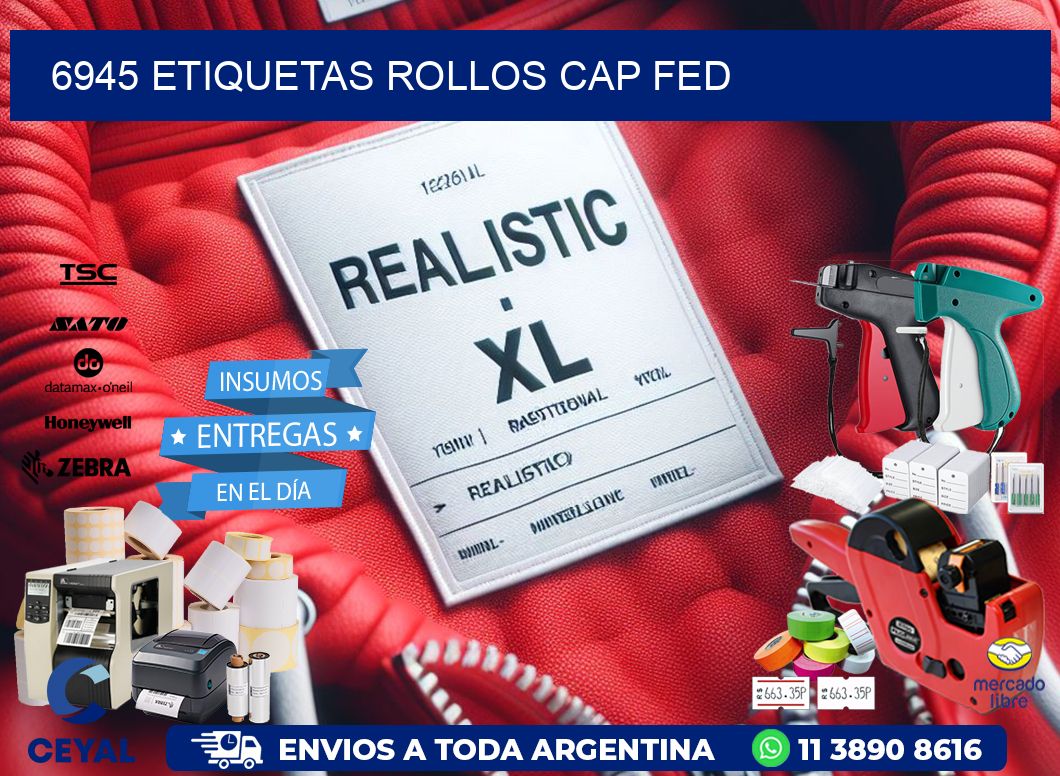 6945 etiquetas rollos CAP FED