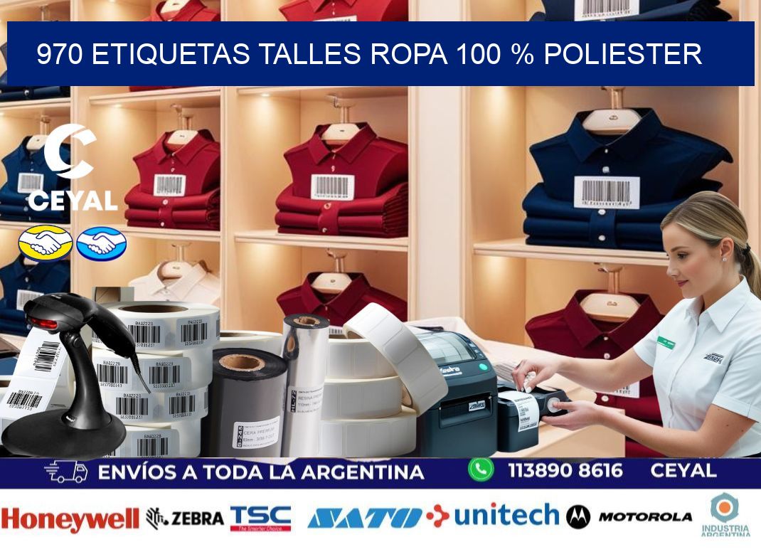 970 ETIQUETAS TALLES ROPA 100 % POLIESTER