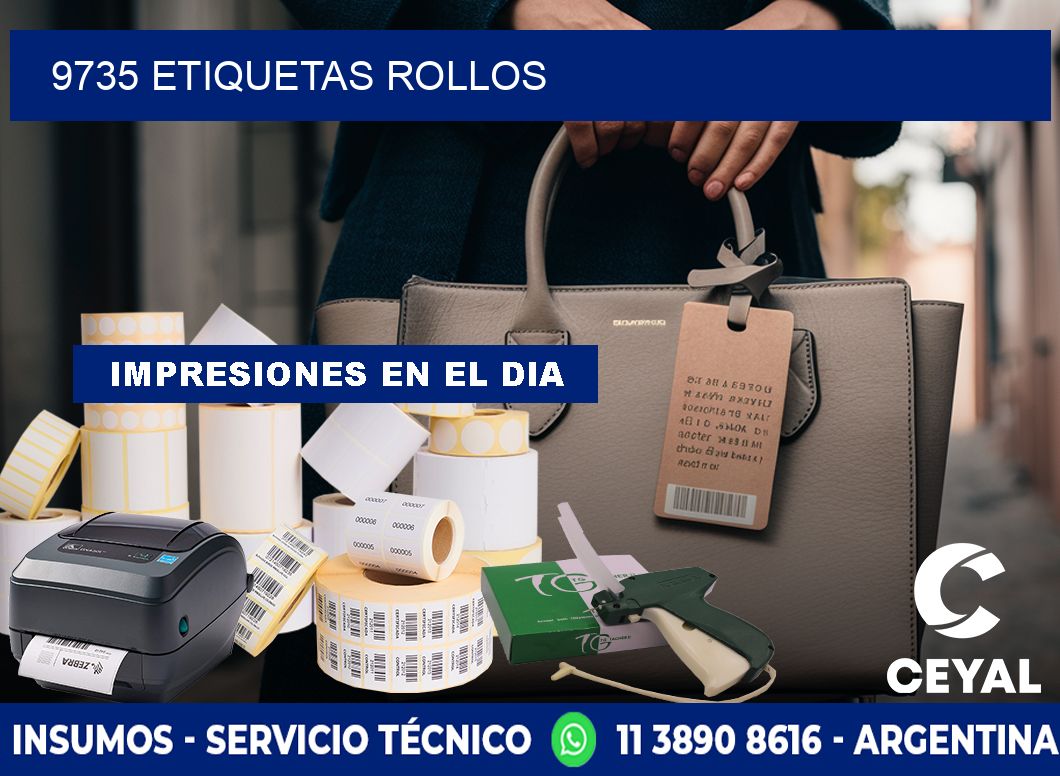 9735 Etiquetas rollos