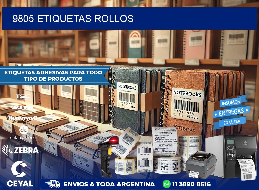 9805 etiquetas rollos
