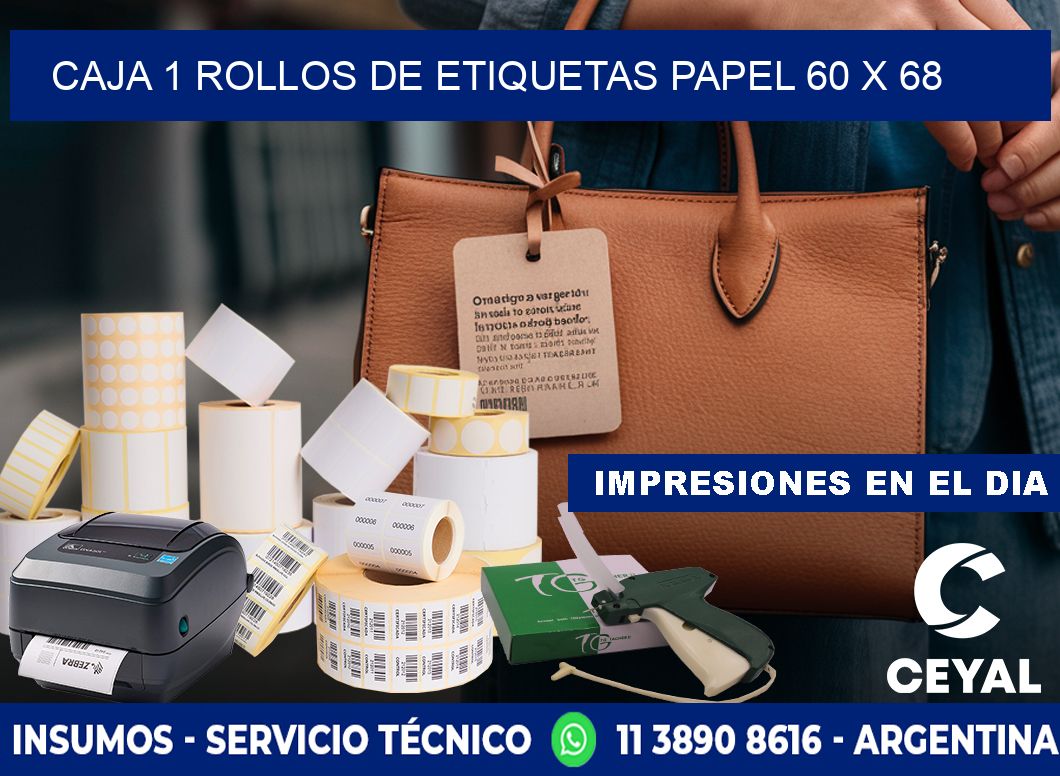 CAJA 1 ROLLOS DE ETIQUETAS PAPEL 60 x 68