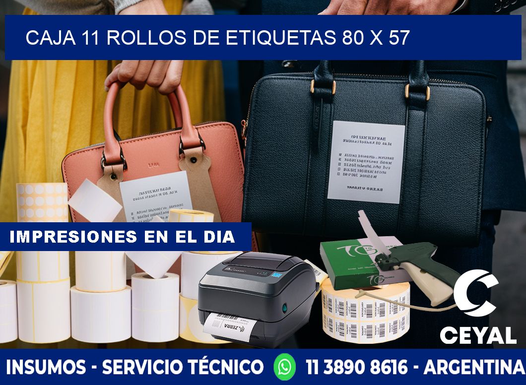 CAJA 11 ROLLOS DE ETIQUETAS 80 x 57