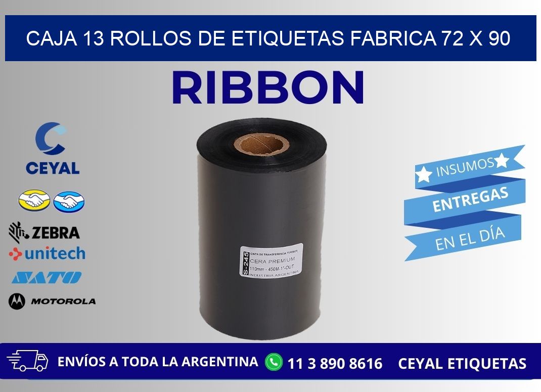 CAJA 13 ROLLOS DE ETIQUETAS FABRICA 72 x 90
