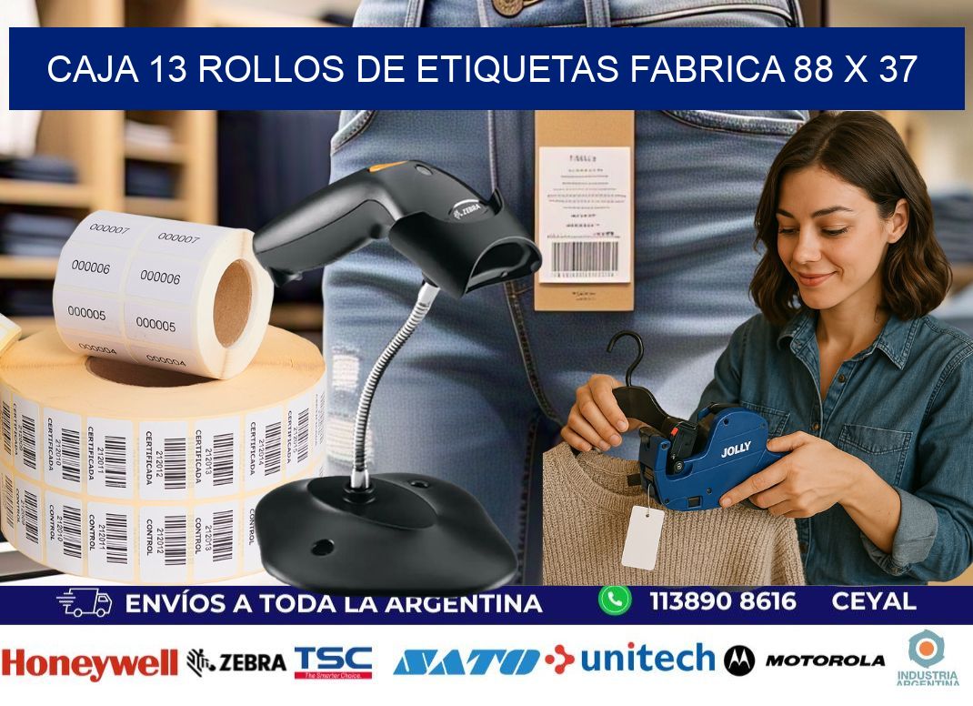 CAJA 13 ROLLOS DE ETIQUETAS FABRICA 88 x 37