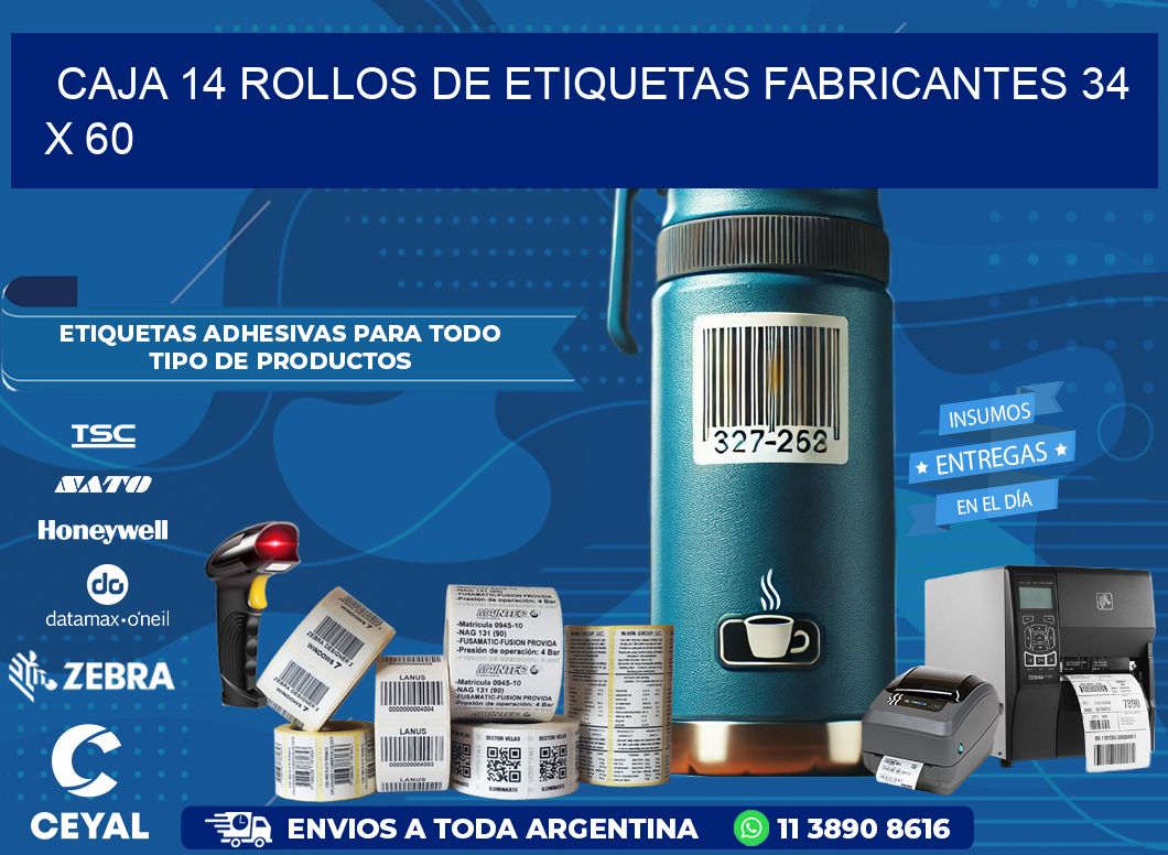 CAJA 14 ROLLOS DE ETIQUETAS FABRICANTES 34 x 60