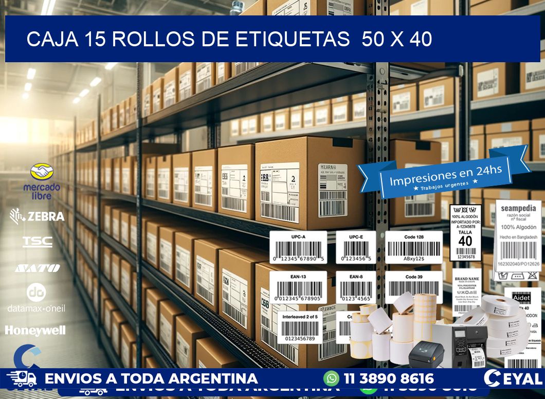 CAJA 15 ROLLOS DE ETIQUETAS  50 x 40