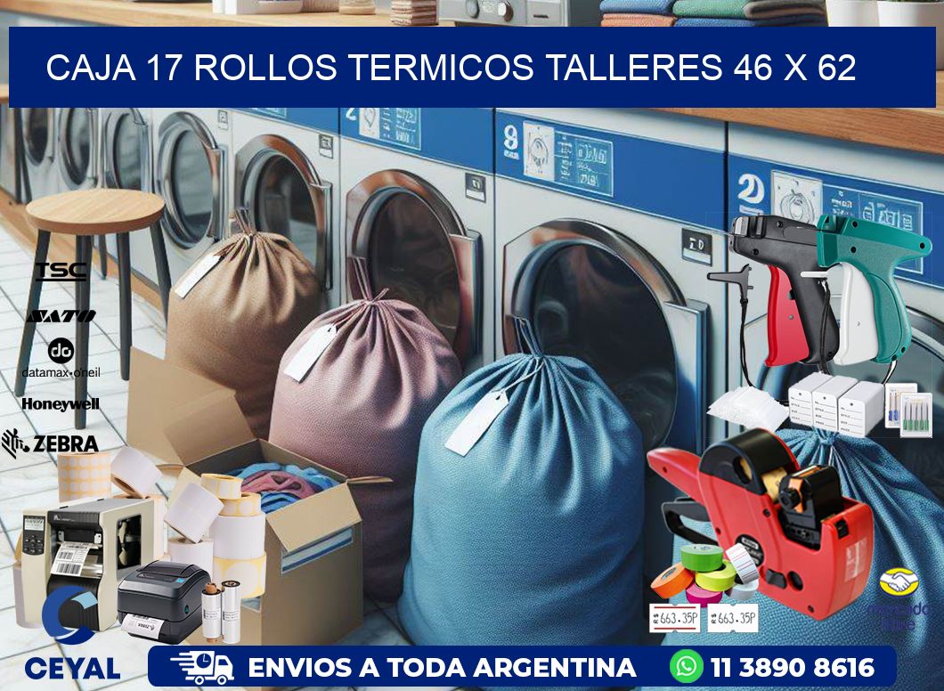 CAJA 17 ROLLOS TERMICOS TALLERES 46 x 62