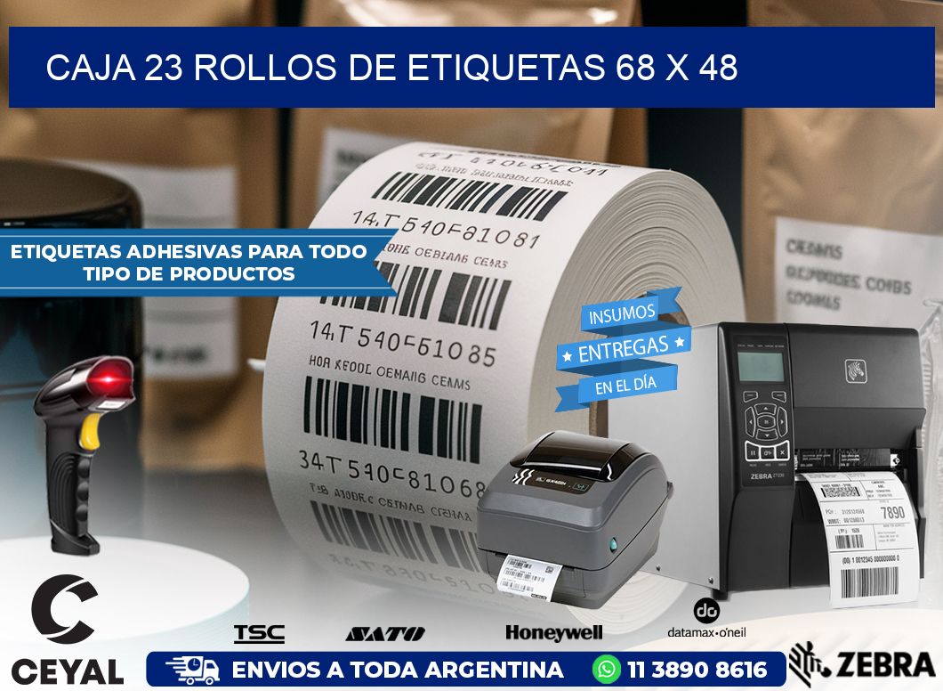 CAJA 23 ROLLOS DE ETIQUETAS 68 x 48