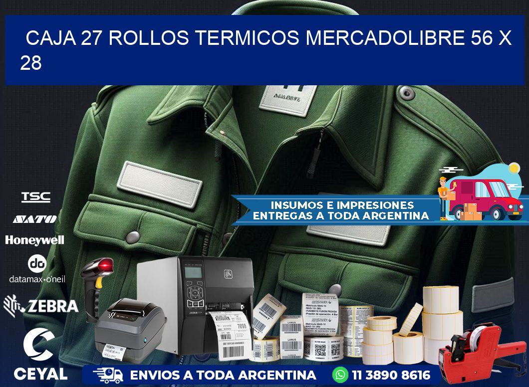 CAJA 27 ROLLOS TERMICOS MERCADOLIBRE 56 x 28