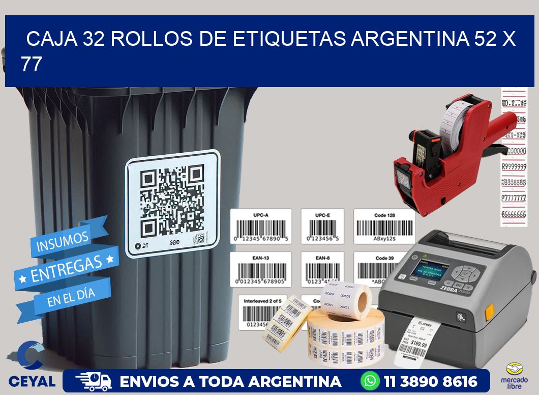 CAJA 32 ROLLOS DE ETIQUETAS ARGENTINA 52 x 77