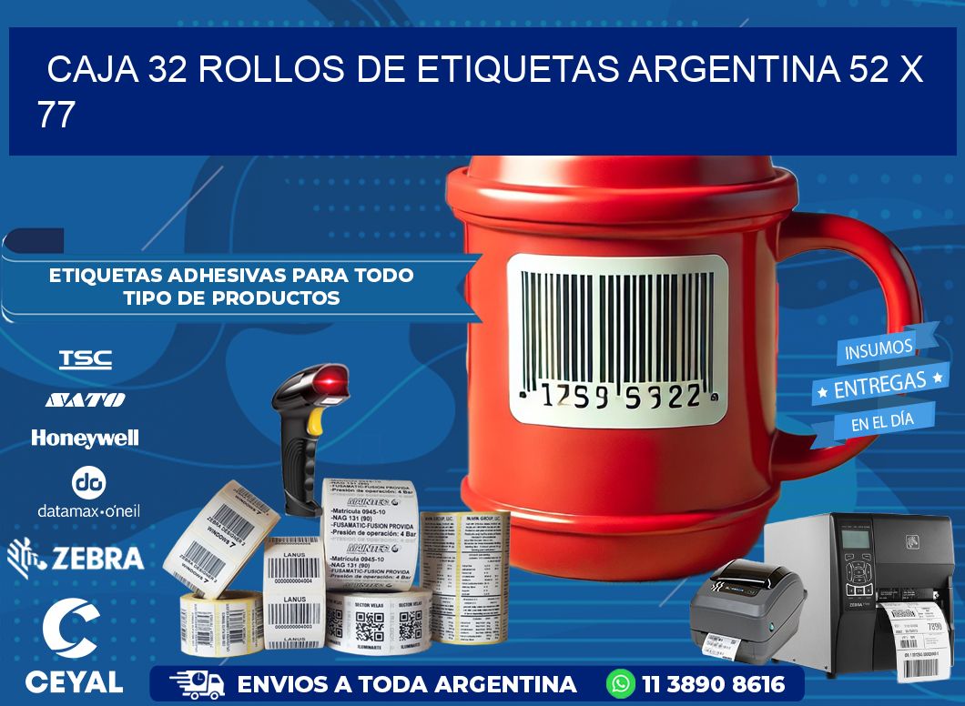 CAJA 32 ROLLOS DE ETIQUETAS ARGENTINA 52 x 77