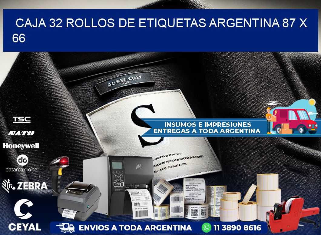 CAJA 32 ROLLOS DE ETIQUETAS ARGENTINA 87 x 66