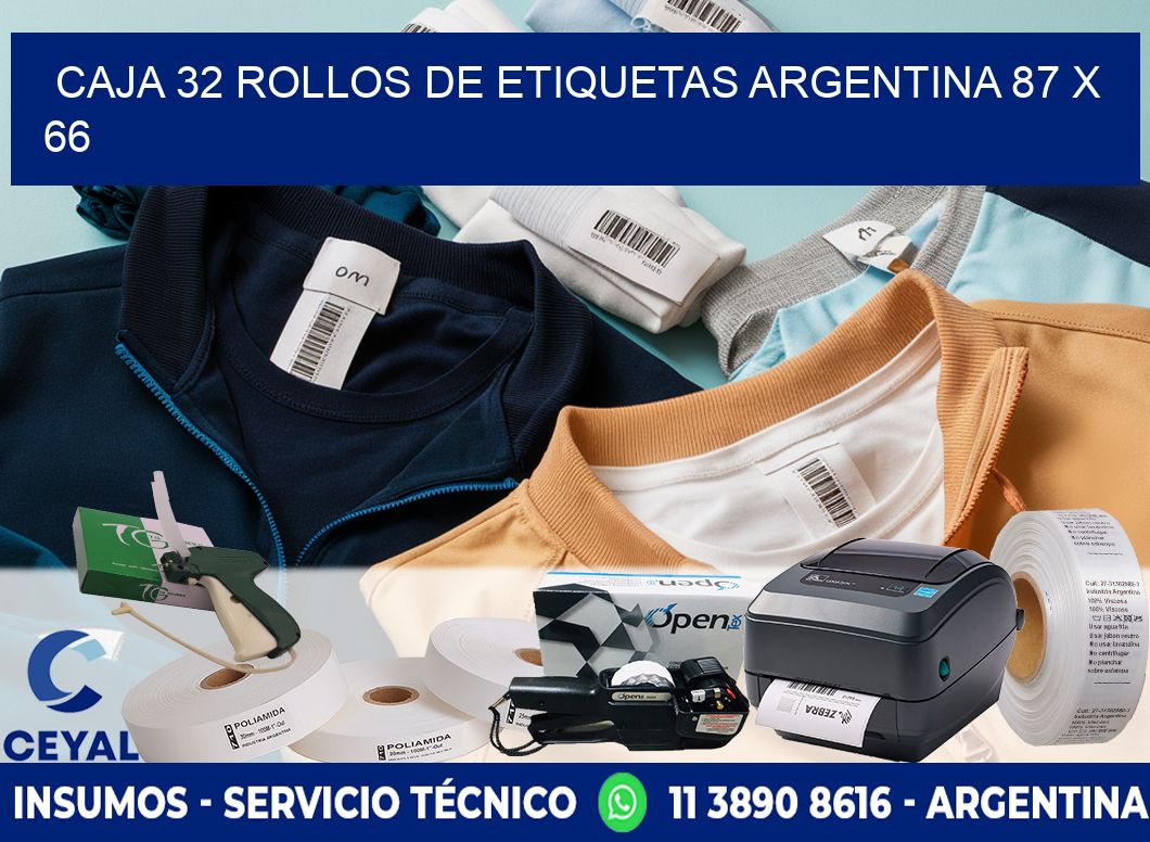 CAJA 32 ROLLOS DE ETIQUETAS ARGENTINA 87 x 66
