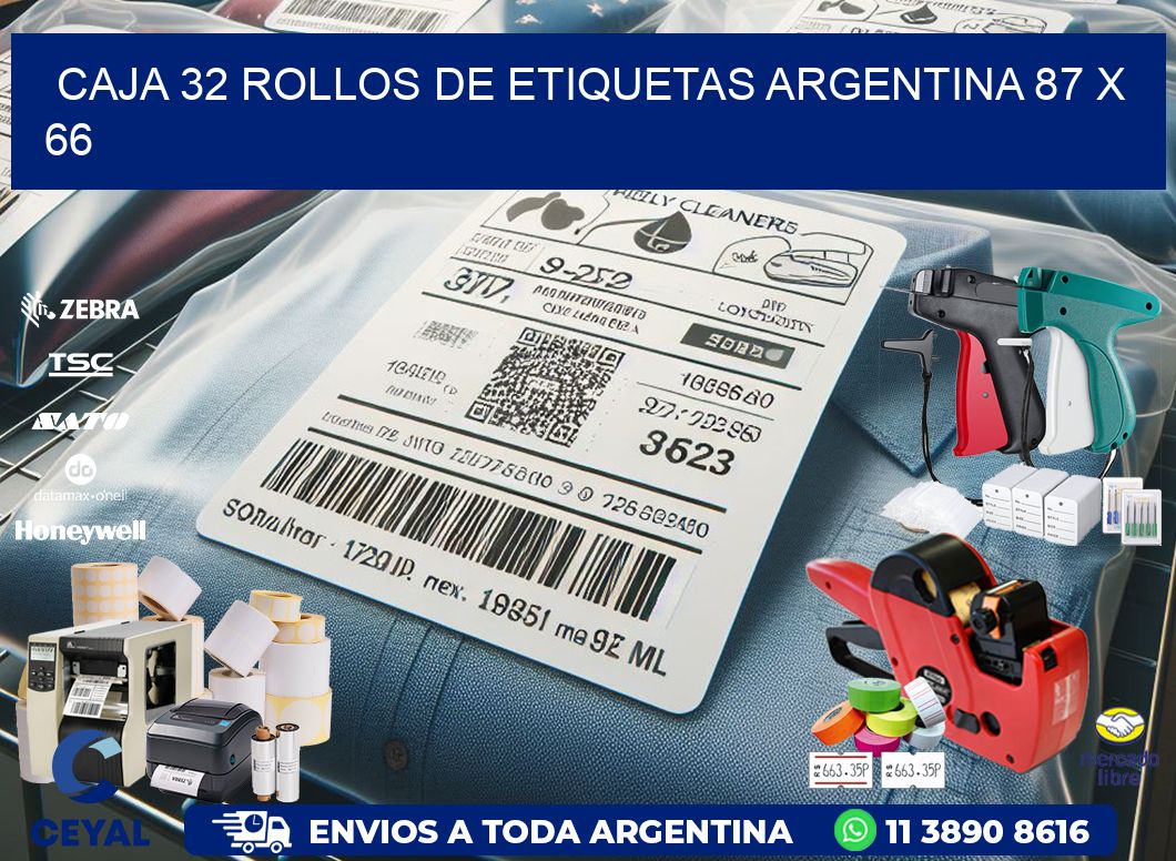 CAJA 32 ROLLOS DE ETIQUETAS ARGENTINA 87 x 66