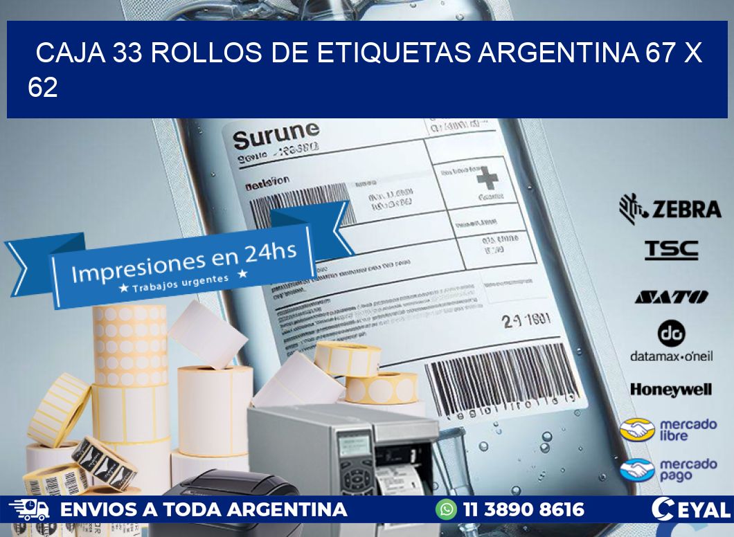 CAJA 33 ROLLOS DE ETIQUETAS ARGENTINA 67 x 62