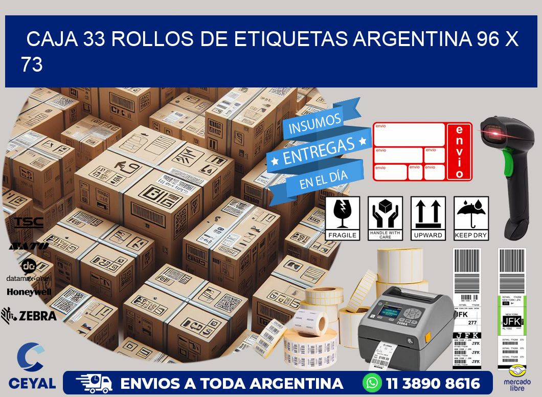 CAJA 33 ROLLOS DE ETIQUETAS ARGENTINA 96 x 73