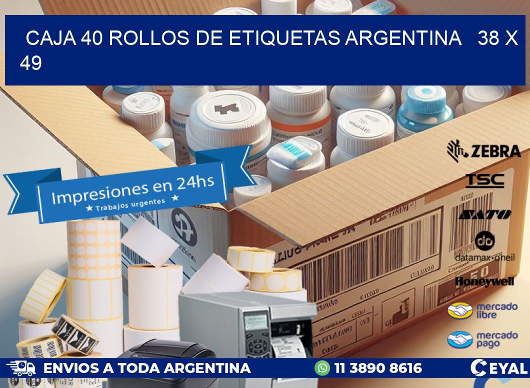 CAJA 40 ROLLOS DE ETIQUETAS ARGENTINA 38 x 49