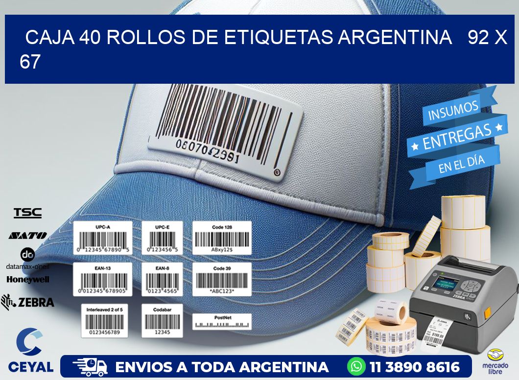 CAJA 40 ROLLOS DE ETIQUETAS ARGENTINA 92 x 67