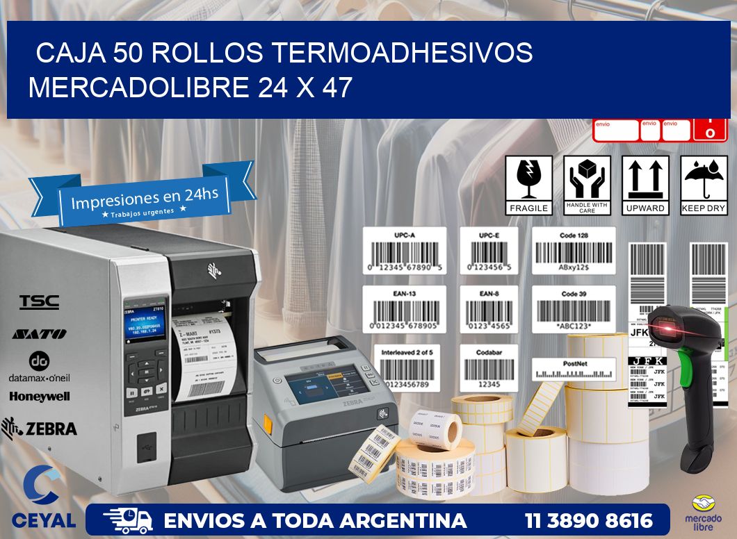CAJA 50 ROLLOS TERMOADHESIVOS MERCADOLIBRE 24 x 47