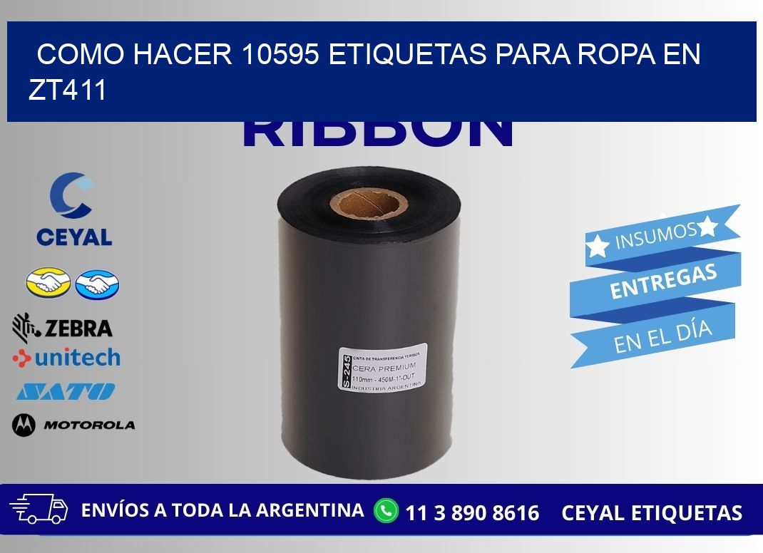 Como hacer 10595 etiquetas para ropa en zt411