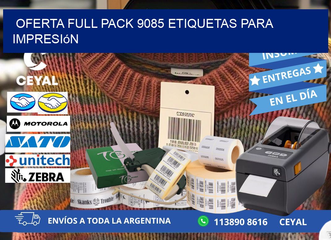 Oferta full pack 9085 etiquetas para impresión