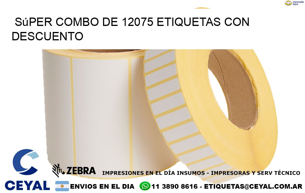 Súper combo de 12075 etiquetas con descuento