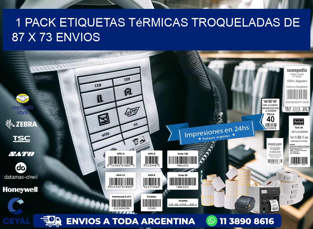1 Pack etiquetas Térmicas Troqueladas De 87 x 73 ENVIOS