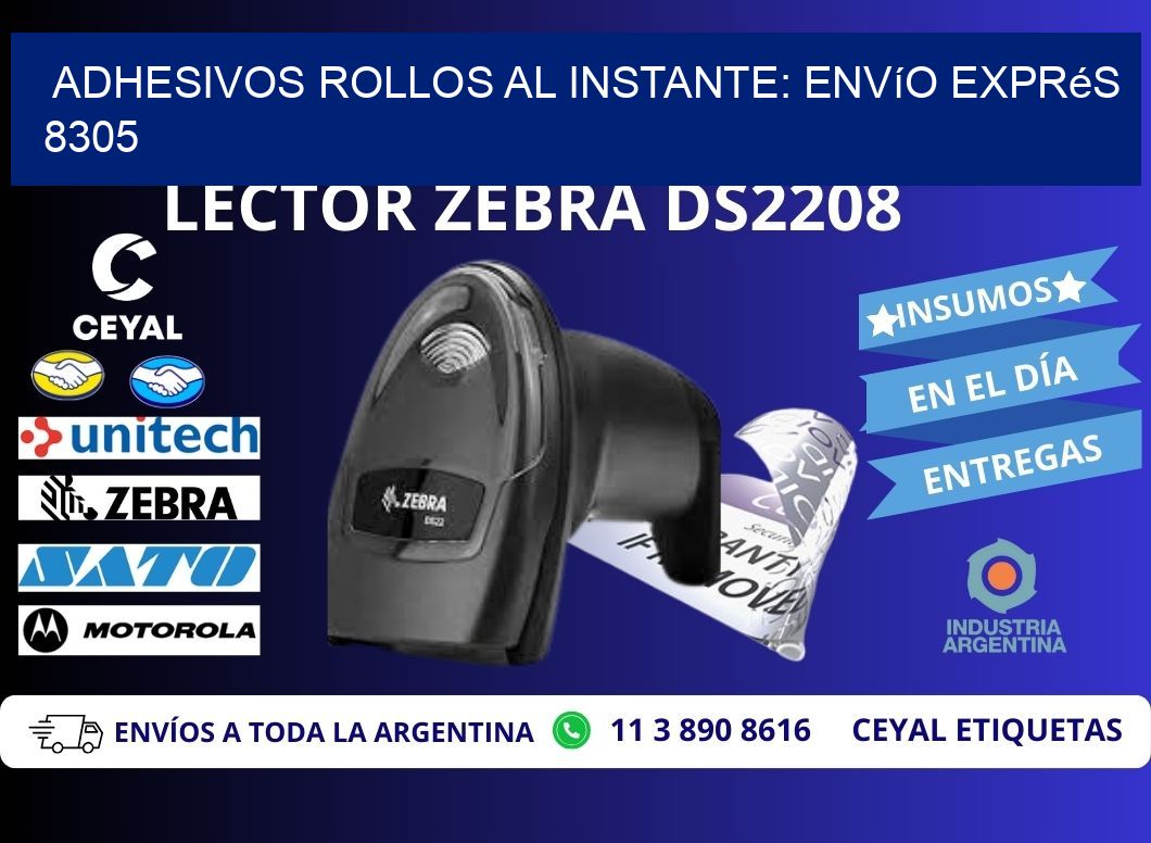Adhesivos rollos al Instante: Envío Exprés 8305