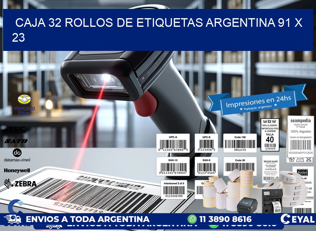 CAJA 32 ROLLOS DE ETIQUETAS ARGENTINA 91 x 23