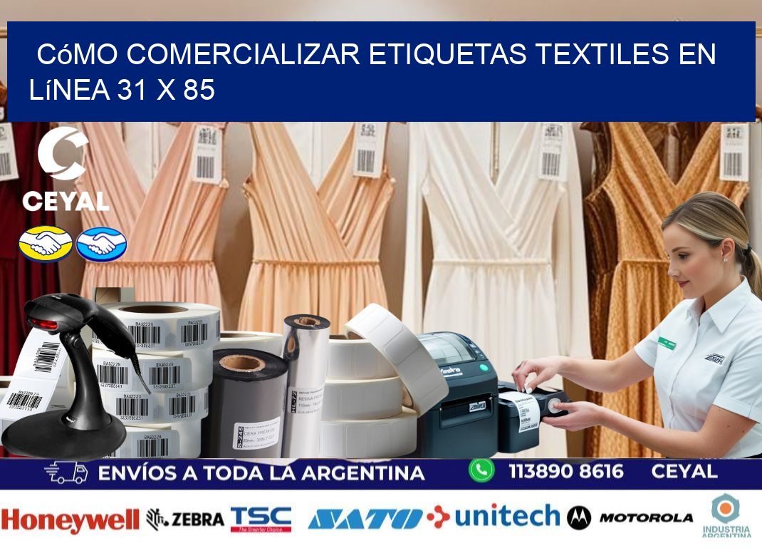 Cómo Comercializar Etiquetas Textiles en Línea 31 x 85