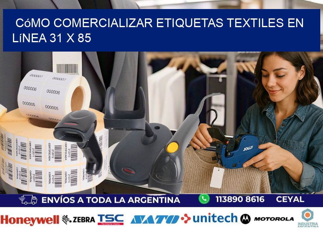 Cómo Comercializar Etiquetas Textiles en Línea 31 x 85