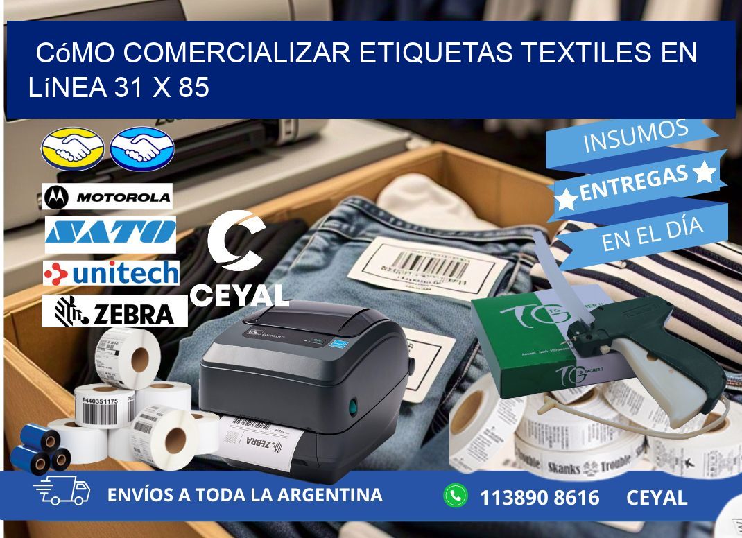 Cómo Comercializar Etiquetas Textiles en Línea 31 x 85