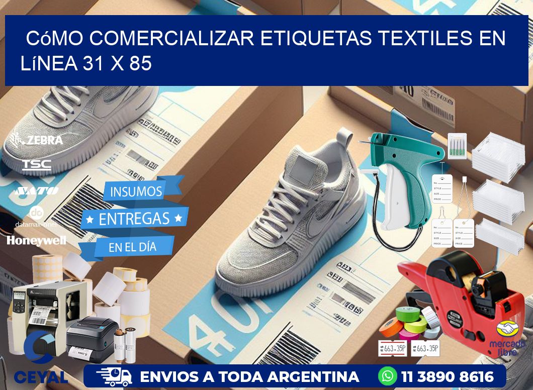 Cómo Comercializar Etiquetas Textiles en Línea 31 x 85