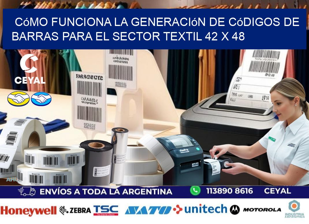 Cómo Funciona la Generación de Códigos de Barras para el Sector Textil 42 x 48
