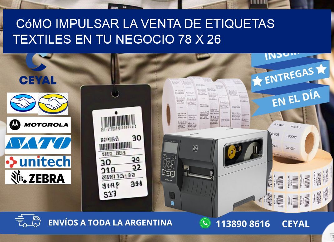Cómo Impulsar la Venta de Etiquetas Textiles en tu Negocio 78 x 26