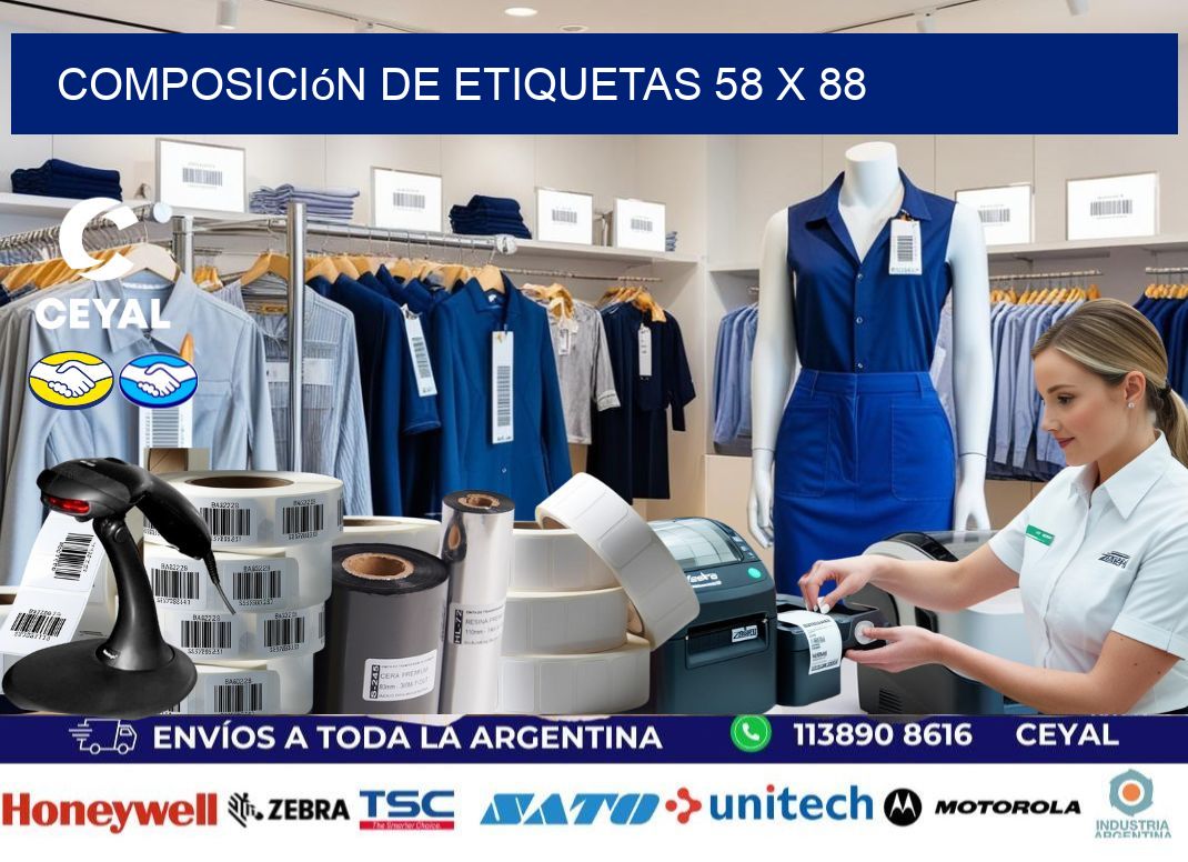Composición de etiquetas 58 x 88