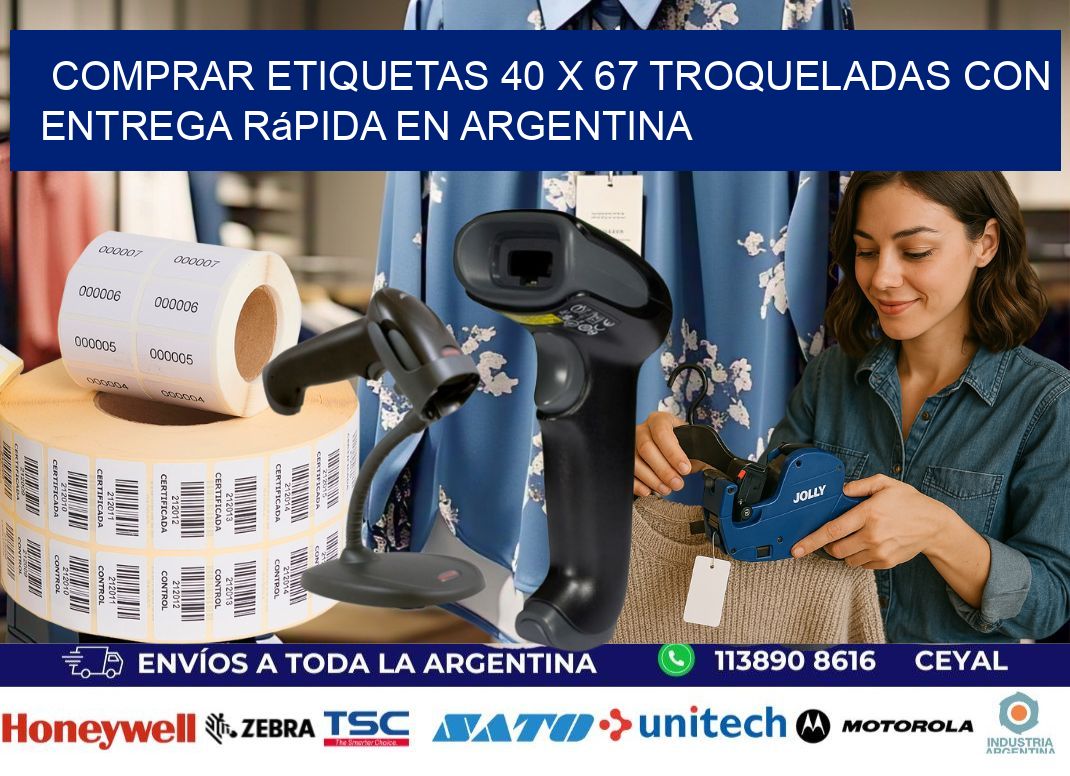Comprar etiquetas 40 x 67 troqueladas con entrega rápida en Argentina