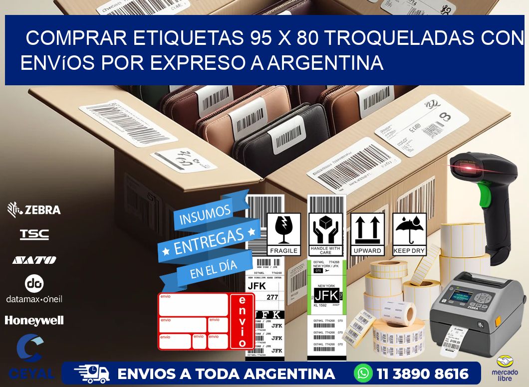 Comprar etiquetas 95 x 80 troqueladas con envíos por expreso a Argentina