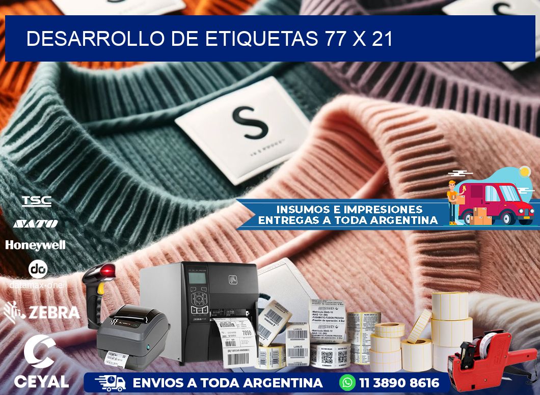 Desarrollo de etiquetas 77 x 21