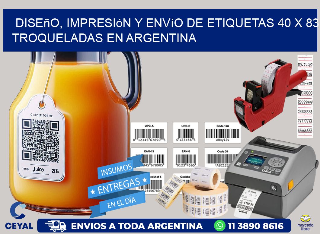 Diseño, impresión y envío de etiquetas 40 x 83 troqueladas en Argentina