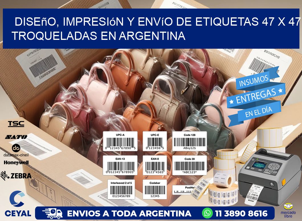 Diseño, impresión y envío de etiquetas 47 x 47 troqueladas en Argentina