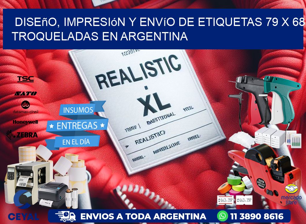 Diseño, impresión y envío de etiquetas 79 x 68 troqueladas en Argentina