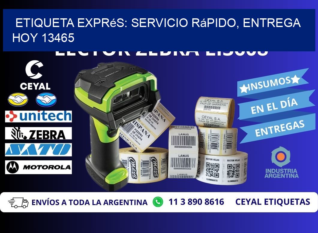 Etiqueta Exprés: Servicio Rápido, Entrega Hoy 13465