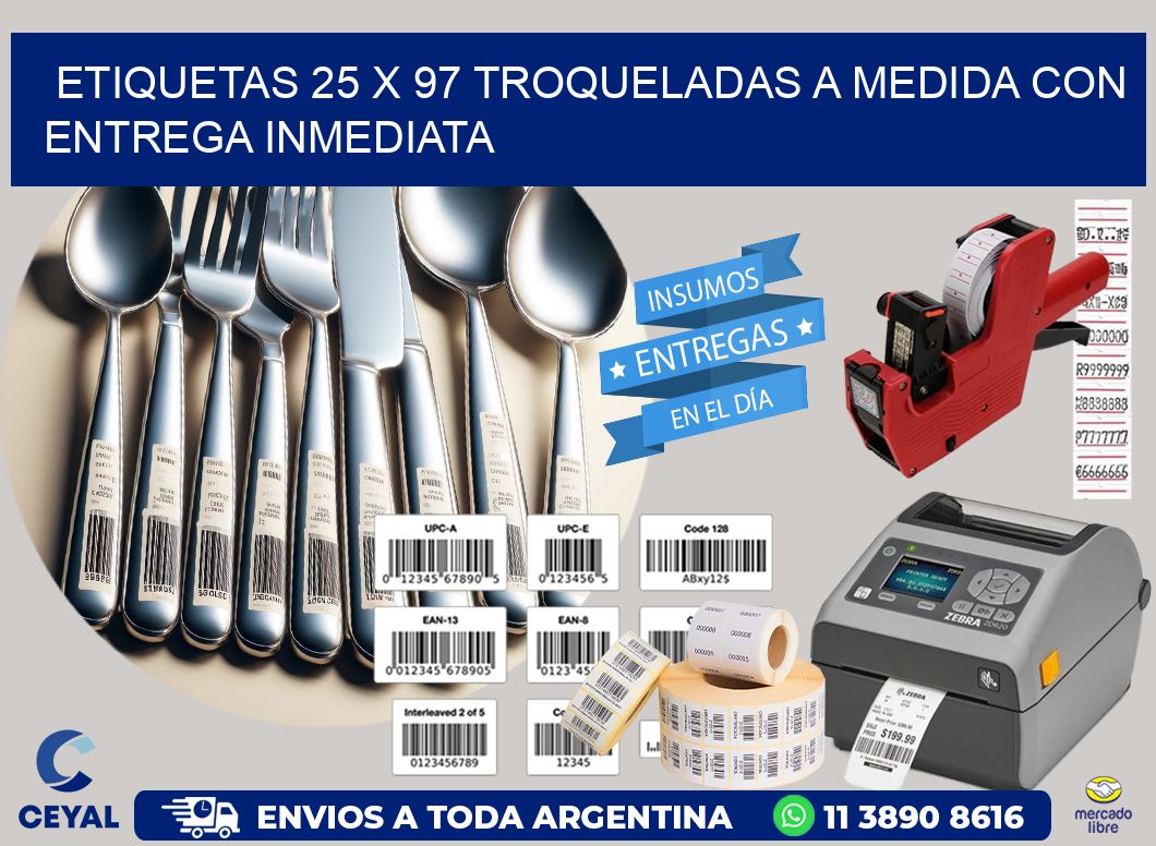 Etiquetas 25 x 97 troqueladas a medida con entrega inmediata