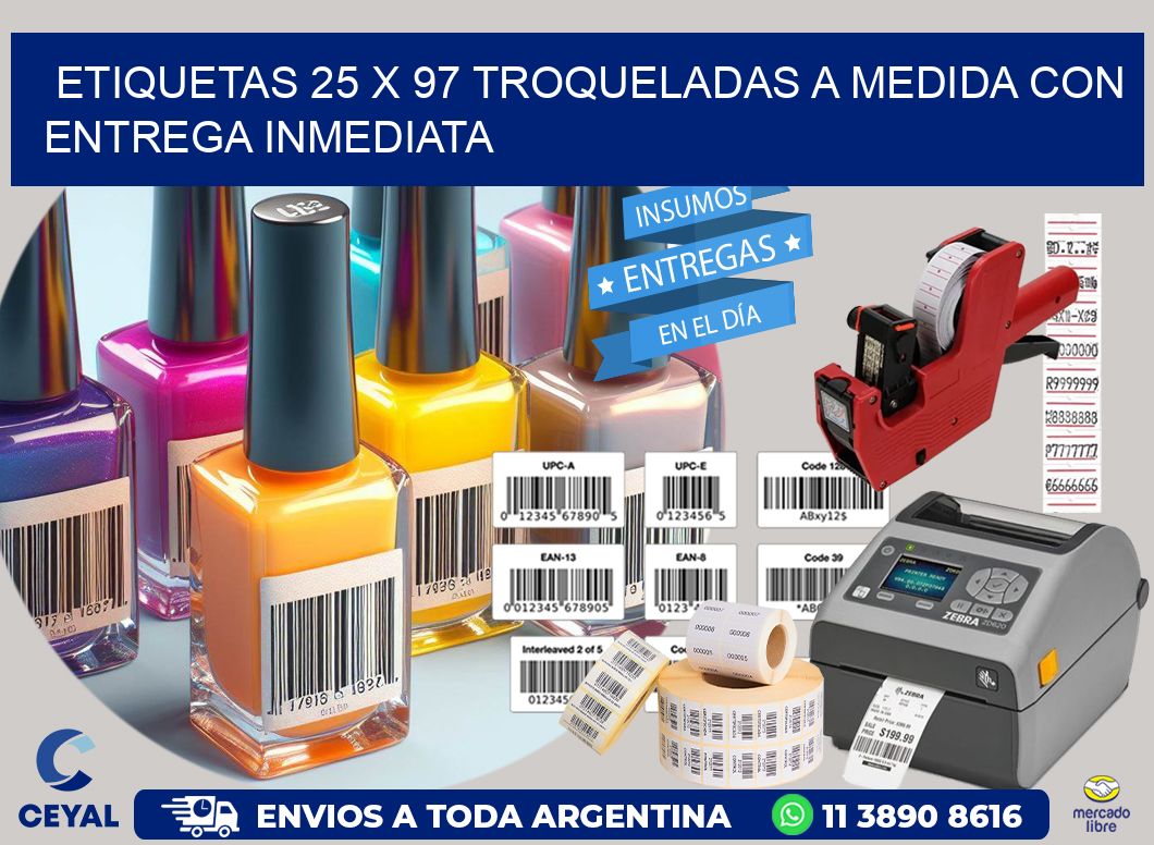Etiquetas 25 x 97 troqueladas a medida con entrega inmediata