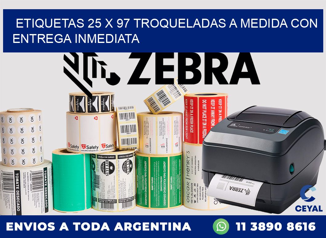 Etiquetas 25 x 97 troqueladas a medida con entrega inmediata