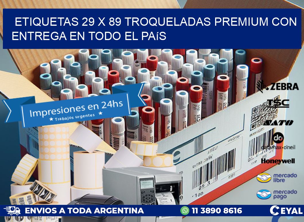 Etiquetas 29 x 89 troqueladas premium con entrega en todo el país