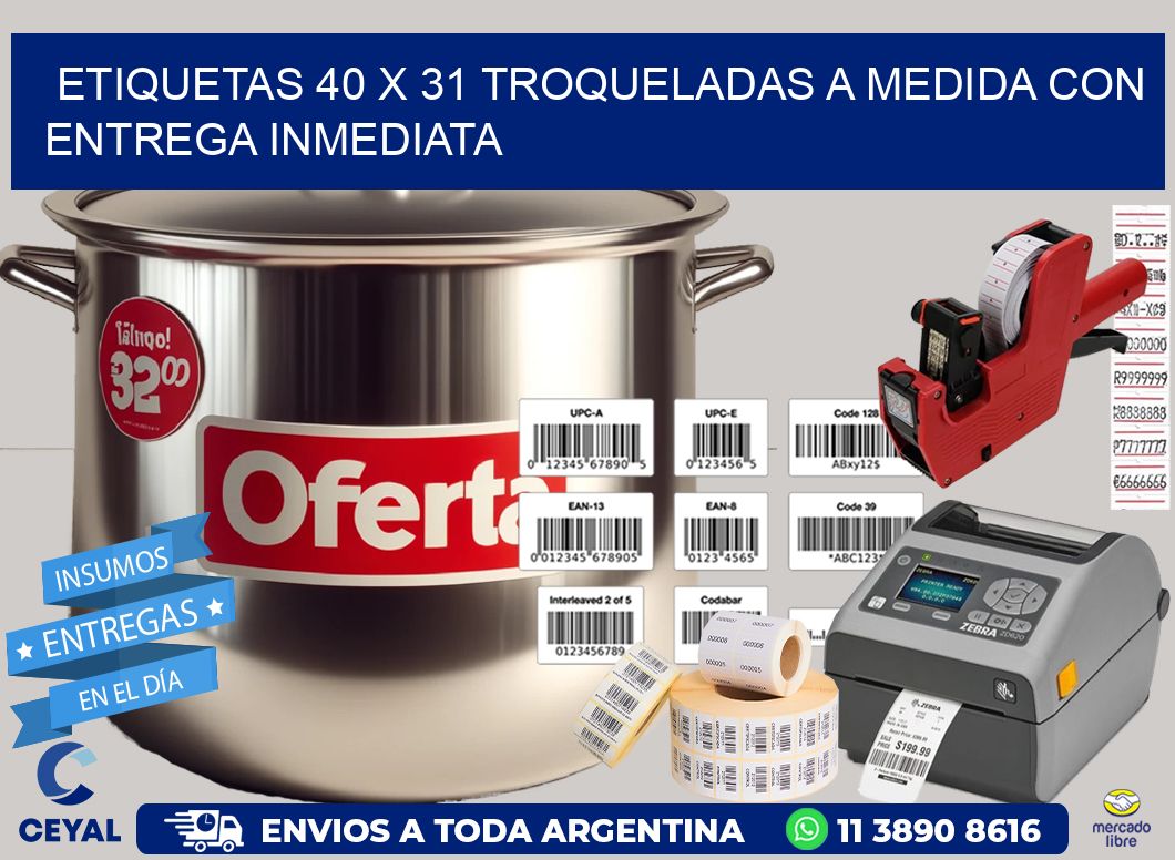 Etiquetas 40 x 31 troqueladas a medida con entrega inmediata